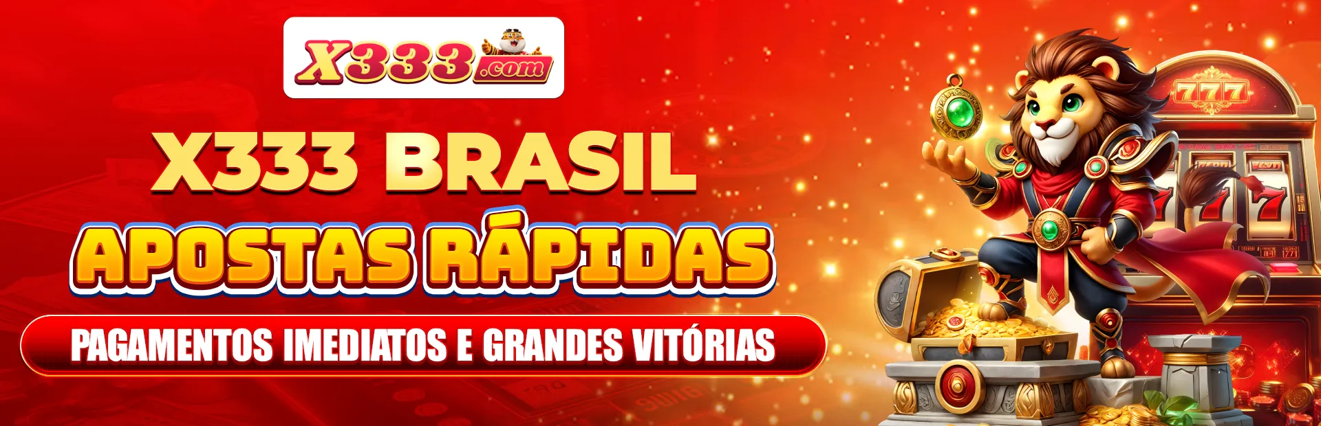 X333 Brasil – Apostas rápidas, pagamentos imediatos e grandes vitórias