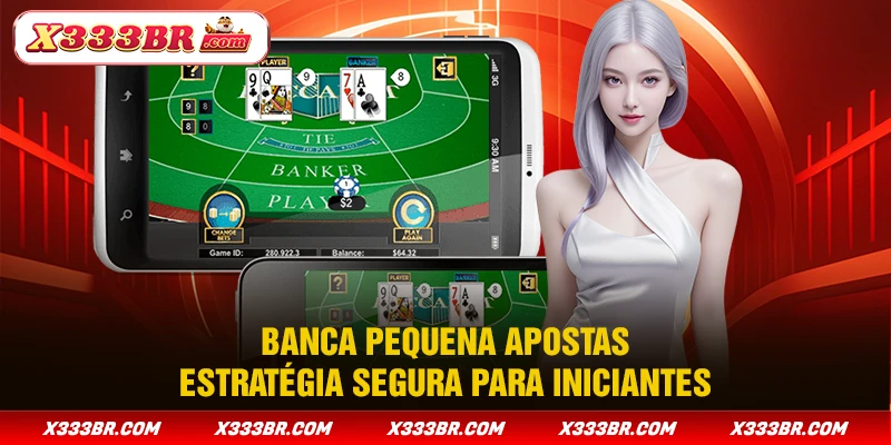 Banca Pequena Apostas - Estratégia Segura Para Iniciantes