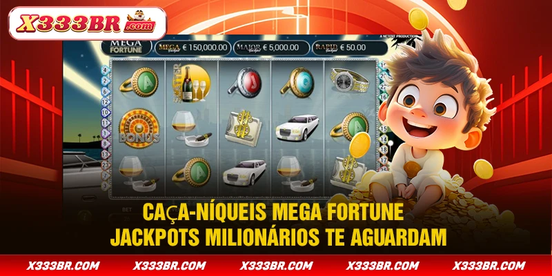 Caça-Níqueis Mega Fortune - Jackpots Milionários Te Aguardam
