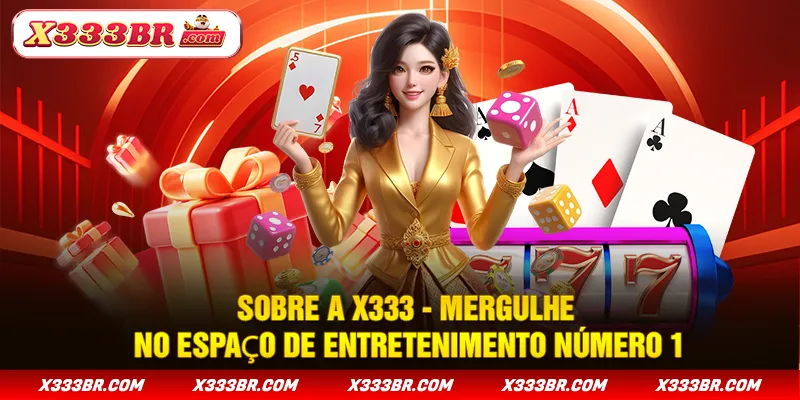 Sobre a X333 - Ponto de apostas online Nacional